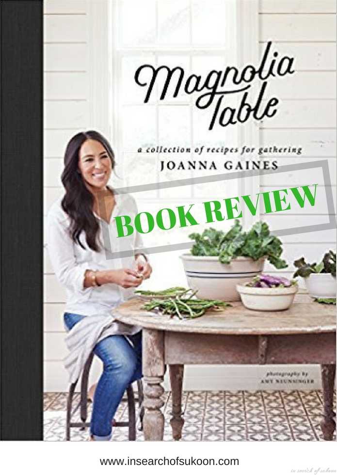 MAGNOLIA TABLE: A COLLECTION OF RECIPES FOR GATHERING